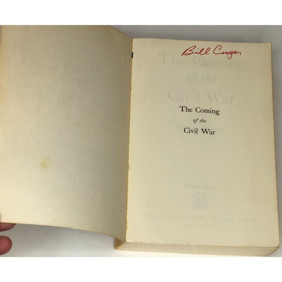 The Coming of The Civil War Avery Craven 2nd Edition 1966 University of Chicago - Picture 6 of 9